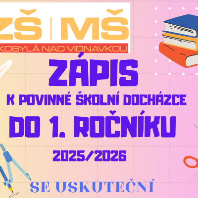 ZÁPIS PRVŇÁČKŮ